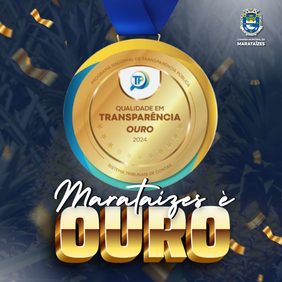 Câmara de Marataízes Recebe Certificado Ouro no Programa Nacional de Transparência Pública